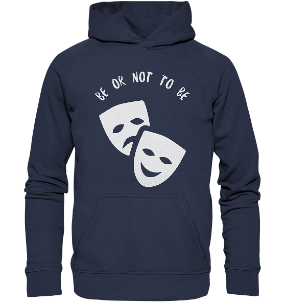Be or not to be – Kinder Hoodie