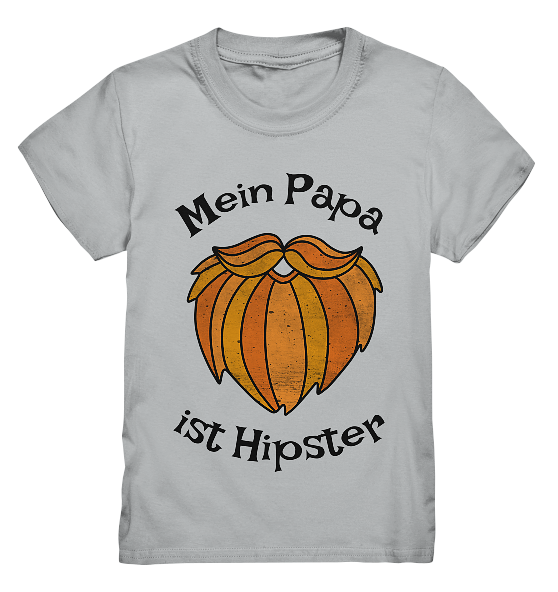 Mein Papa ist Hipstar – Kinder T-Shirt