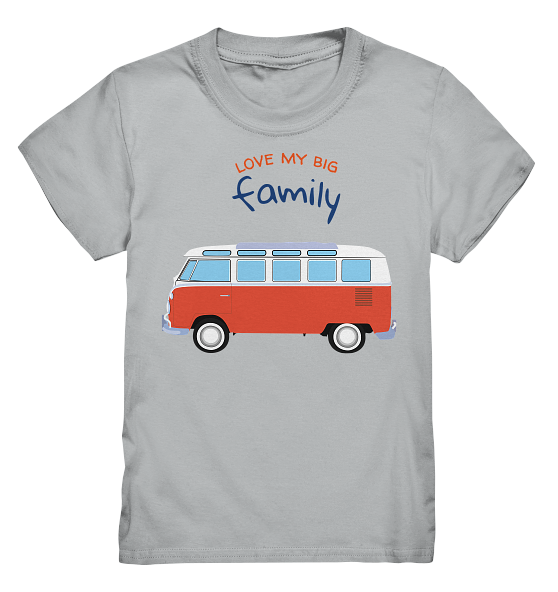 Love my big family – Kinder T-Shirt