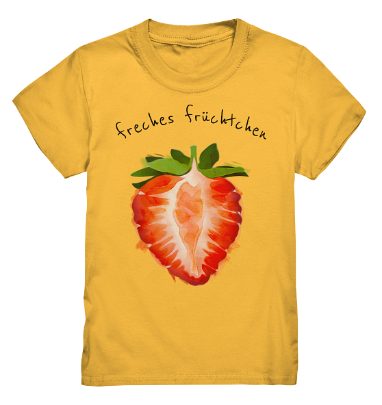 Freches Früchtchen – Kinder T-Shirt