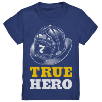 True Hero Feuerwehr- Kinder T-Shirt