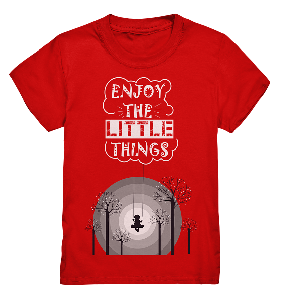 Enjoy the little things – Kinder T-Shirt